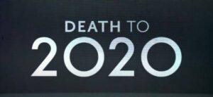 Умри, 2020