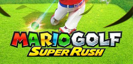 Mario Golf: Super Rush (2021)