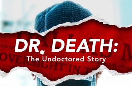 Доктор Смерть: Неподдельная история